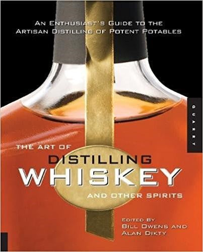 THE ART OF DISTILLING WHISKEY
