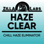 ZILLA LAB - HAZE CLEAR - CHILL HAZE ELIMINATOR 30ml