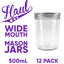 MASON JARS & LIDS 500ml - 12 PACK