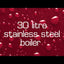 BOILER 30 litre PURE DISTILLING